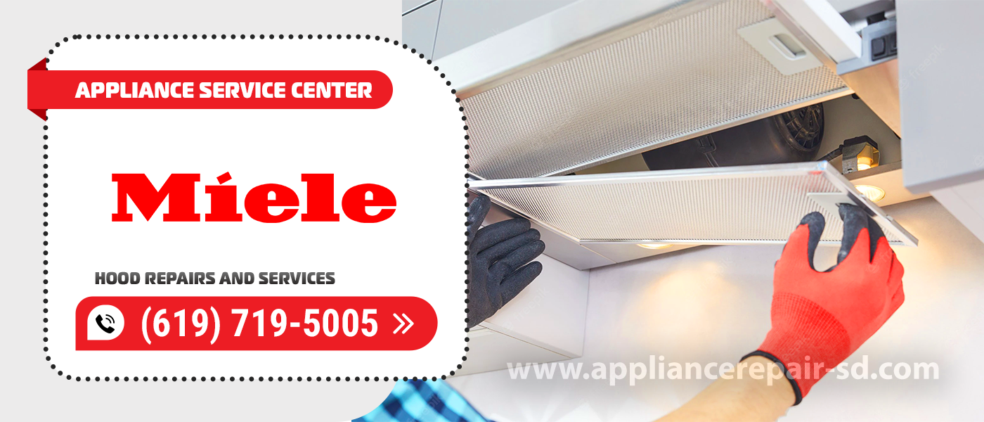 miele hood repair services