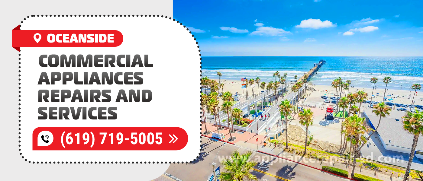 oceanside commercial appliances repair service